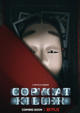 ดูซีรี่ย์ออนไลน์ Copycat Killer (2023) ฆ่าเลียนแบบ